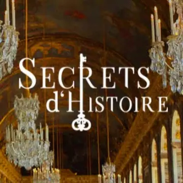 SECRETS D'HISTOIRE S16E04 - LE GRAND CONDÉ LE RIVAL DE LOUIS XIV