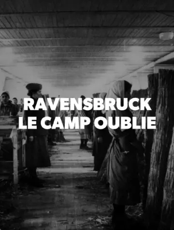 RAVENSBRUCK.LE.CAMP.OUBLIE