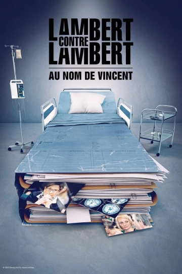 Lambert contre Lambert : au nom de Vincent