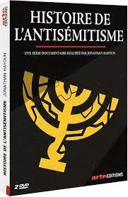 Histoire de l'antisémitisme Intégrale