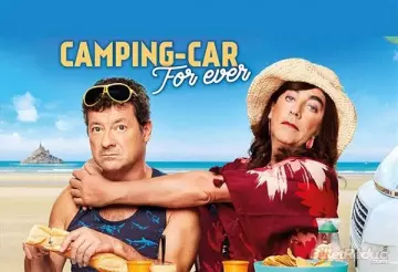 LES CHEVALIERS DU FIEL CAMPING CAR FOR EVER