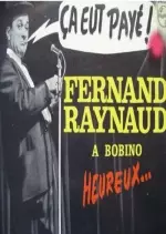 Fernand Raynaud A Bobino