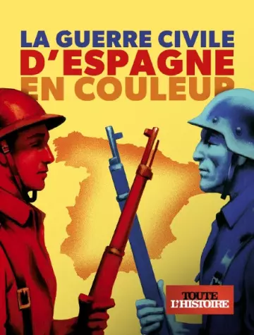 La guerre civile d'Espagne en couleur