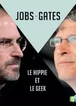 Steve Jobs - Bill Gates Le hippie et le geek