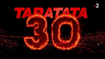Taratata Les 30 Ans Emission du 3 Novembre 2023 à Paris La Défense Arena