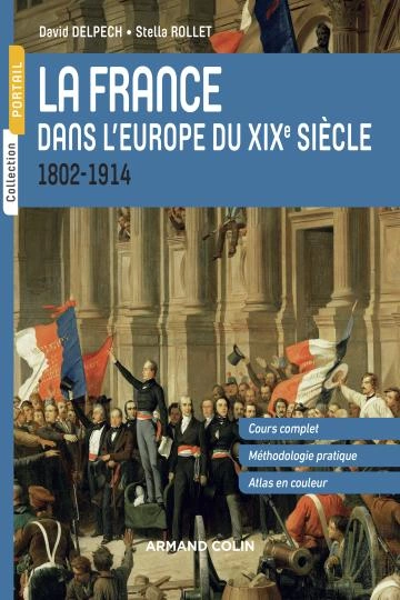 La France dans l'Europe du XIXe siècle.1802-1914
