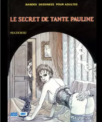 Le Secret De Tante Pauline