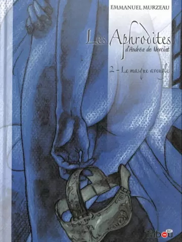 Les Aphrodites 2 - Le masque aveugle