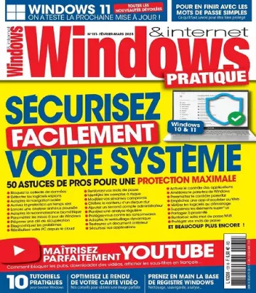 Windows et Internet Pratique N°131 – Février-Mars 2023