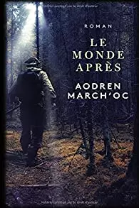 AODREN MARCH'OC - LE MONDE APRÈS