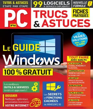 PC Trucs et Astuces N°46 – Avril-Juin 2022