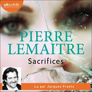 PIERRE LEMAITRE - SACRIFICES