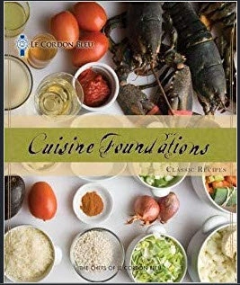 Les Fondations culinaires - Le Cordon Bleu Cuisine Foundations