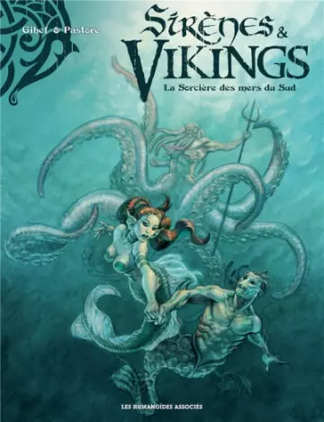 Sirènes & Vikings T03 - La Sorcière des mers du Sud