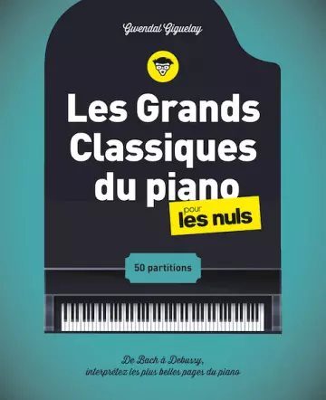 Les Grands Classiques du piano pour les Nuls
