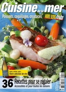 Pêche en Mer Hors-Série Cuisine de la mer N°26 2023