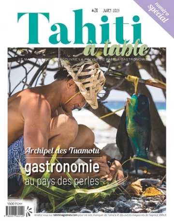 Tahiti à Table N°28 – Juillet 2023