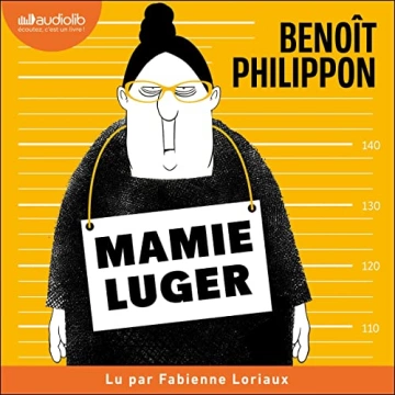 Mamie Luger Benoît Philippon