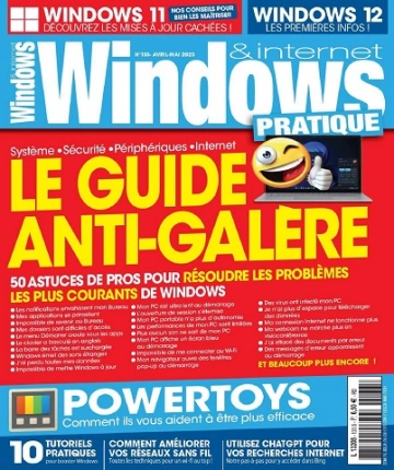 Windows et Internet Pratique N°132 – Avril-Mai 2023