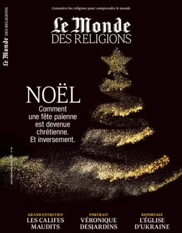 Le Monde des religions N°98 - Novembre-Decembre 2019