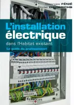Accueil Comment Telecharger Dernières Actualités Contact  L’installation électrique dans l’habitat existant