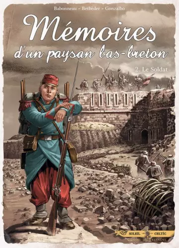 Mémoires d'un paysan Bas-Breton T02 Le soldat