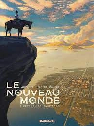 Le Nouveau Monde T01 & T02