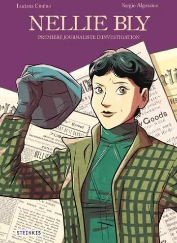Nellie Bly - Première Journaliste d'Investigation