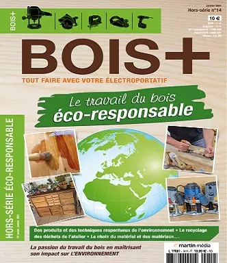 Bois+ Hors Série N°14 – Janvier 2021