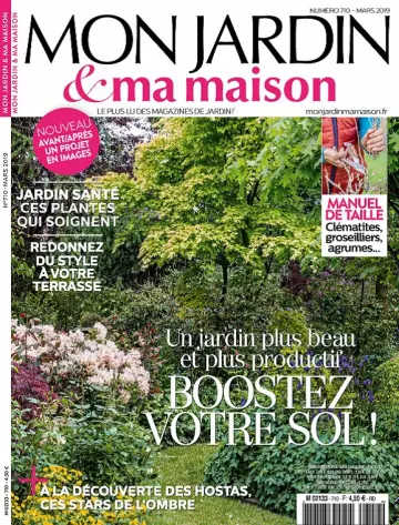 Mon Jardin et Ma Maison N°710 – Mars 2019