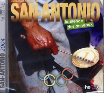 Le silence des anneaux Les Nouvelles aventures de San-Antonio - Patrice Dard