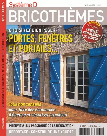 Système D Bricothèmes N°13 – Choisir et Bien Poser Portes, Fenêtres et Portails