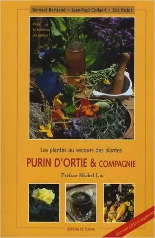 Purin d’ortie & compagnie