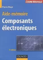 Aide-Mémoire - Composants Électroniques