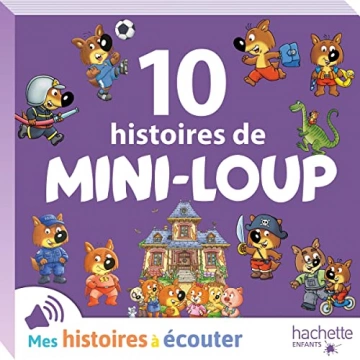 10 histoires de Mini-Loup Philippe Matter