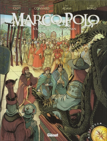 Marco Polo T02 A la cour du grand Khan