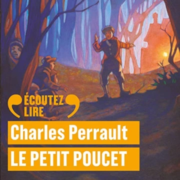 Le Petit Poucet  Charles Perrault