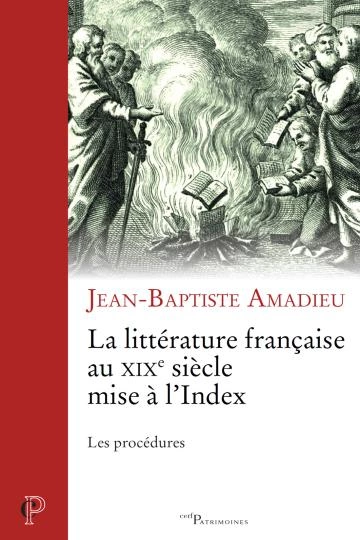 La littérature française au XIXe siècle mise à l'Index