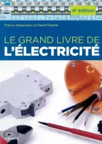 Le grand livre de l'électricité - 4ème Edition