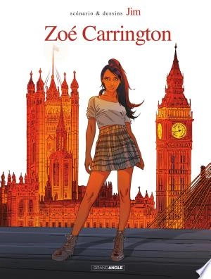 Zoé Carrington ou La fille de Londres