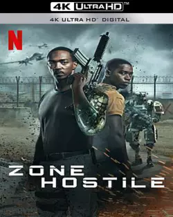 Zone hostile