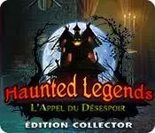 Haunted Legends-L'Appel du Desespoir