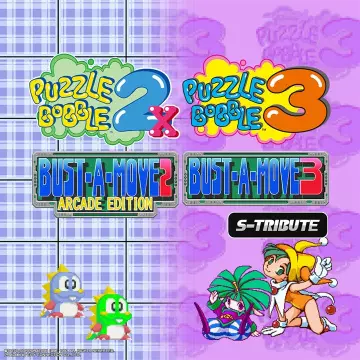 PUZZLE BOBBLE 2X BUST A MOVE 2 ARCADE EDITION AND PUZZLE BOBBLE 3 BUST A MOVE 3S TRIBUTE V1.00
