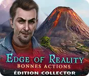 Edge Of Reality : Bonnes Actions