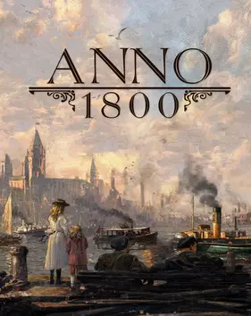 ANNO 1800: COMPLETE EDITION (V9.2.972600 + 10 DLCS + BONUS CONTENT)