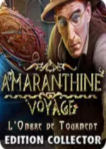 Amaranthine Voyage 3 - L'Ombre de Tourment