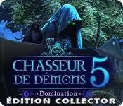 Chasseur de Démons 5: Domination