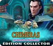 Chimeras - Les Secrets de Heavenfall Edition Collector