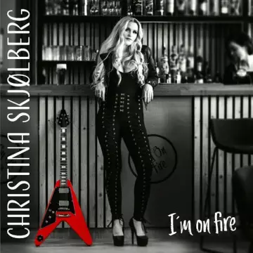 Christina Skjolberg - I´m on fire