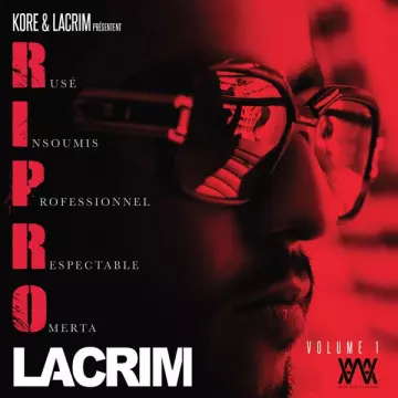Lacrim - R.I.P.R.O Volume 1